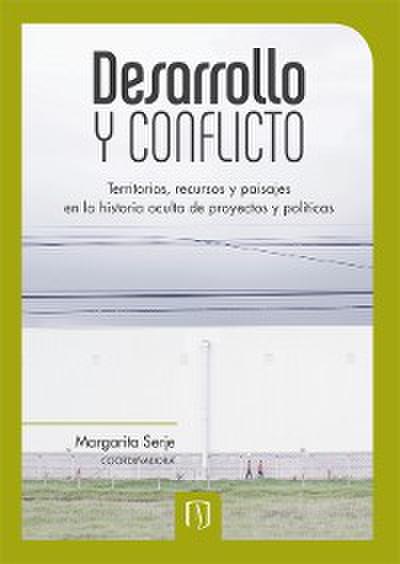 Desarrollo y conflicto