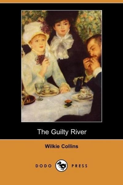 The Guilty River (Dodo Press)