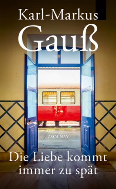 Die Liebe kommt immer zu spät