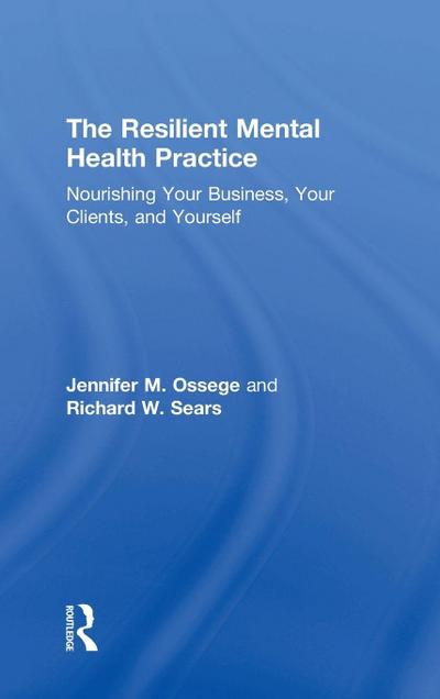 The Resilient Mental Health Practice