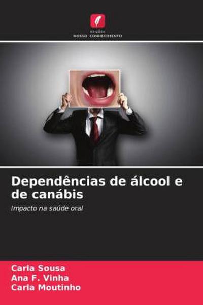 Dependências de álcool e de canábis