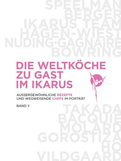 Die Weltköche zu Gast im Ikarus 9