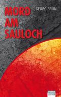 Mord am Sauloch