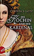 Die Köchin und der Kardinal