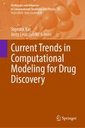 Current Trends in Computational Modeling for Drug 