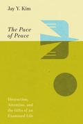 The Pace of Peace