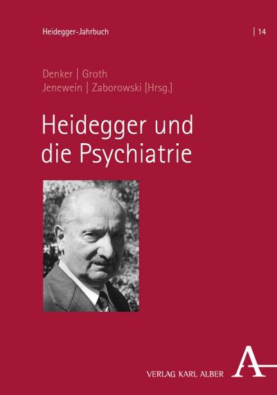 Heidegger und die Psychiatrie