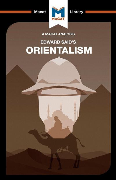 An Analysis of Edward Said’s Orientalism