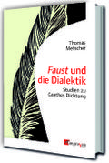Faust und die Dialektik