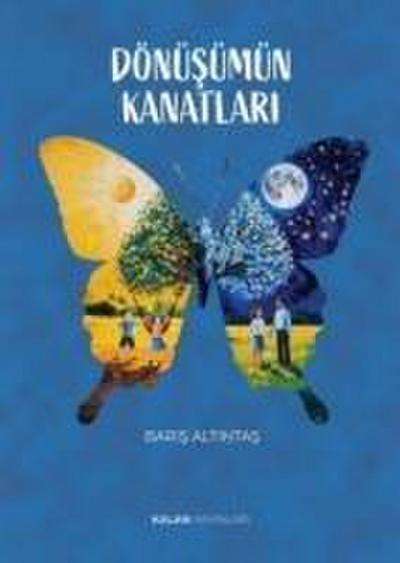 Dönüsümün Kanatlari