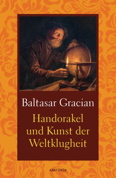 Handorakel und Kunst der Weltklugheit