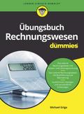 Übungsbuch Rechnungswesen für Dummies von Michael Griga | Taschenbuch