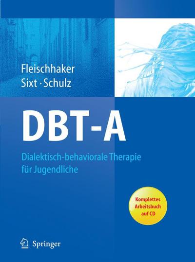 DBT-A: Dialektisch-behaviorale Therapie für Jugendliche