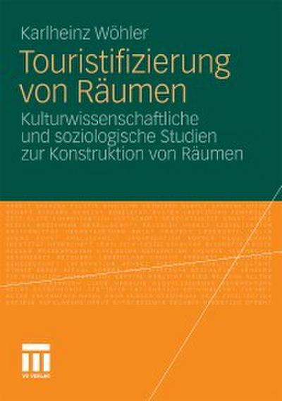 Touristifizierung von Räumen