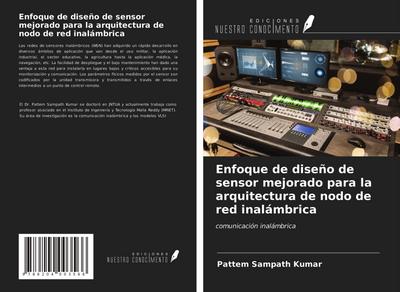 Enfoque de diseño de sensor mejorado para la arquitectura de nodo de red inalámbrica