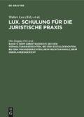 Beim Arbeitsgericht, Bei den Verwaltungsgerichten, Bei den Sozialgerichten, Bei den Finanzgerichten, Beim Rechtsanwalt, Beim Oberlandesgericht