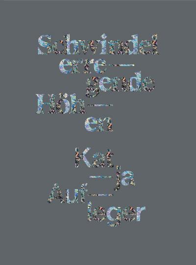 Katja Aufleger - Schwindelerregende Höhen