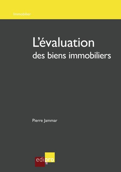 L’évaluation des biens immobiliers