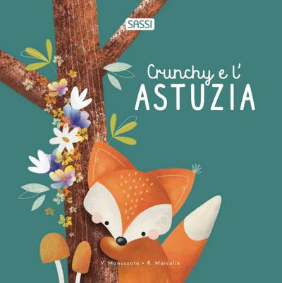 Crunchy e l’astuzia