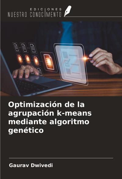 Optimización de la agrupación k-means mediante algoritmo genético