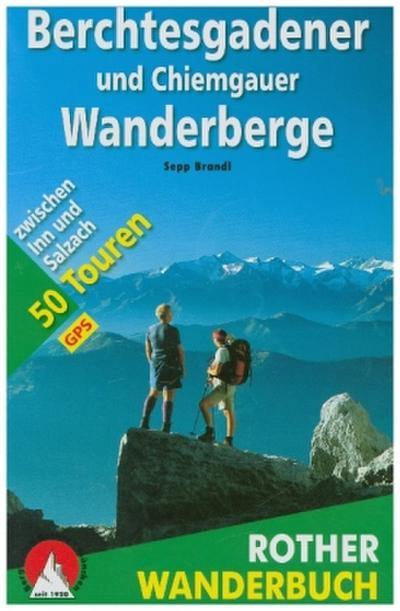 Berchtesgadener und Chiemgauer Wanderberge