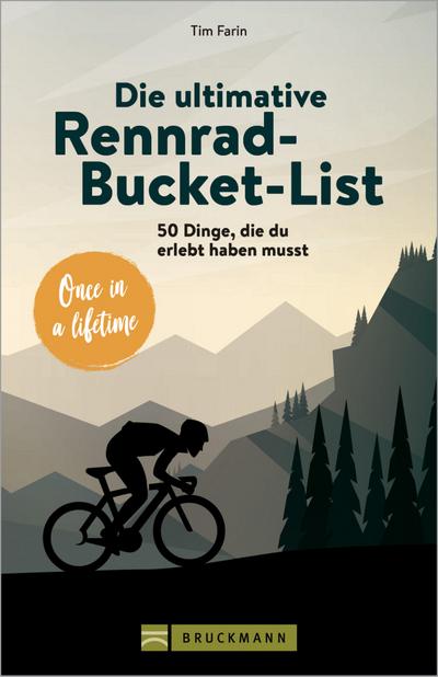 Die ultimative Rennrad-Bucket-List