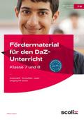 Fördermaterial für den DaZ-Unterricht: Klasse 7-8