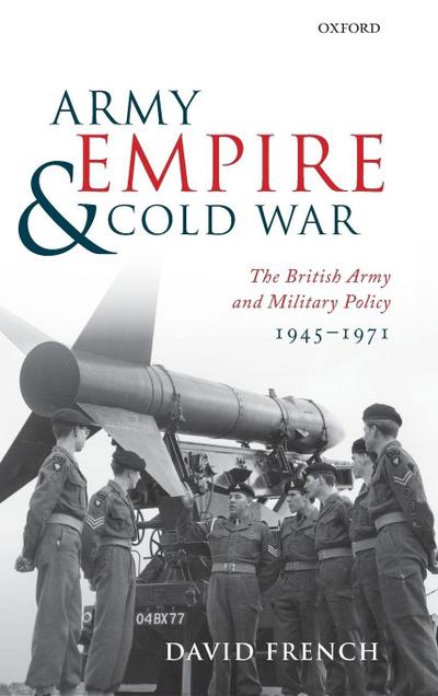 Army, Empire, and Cold War