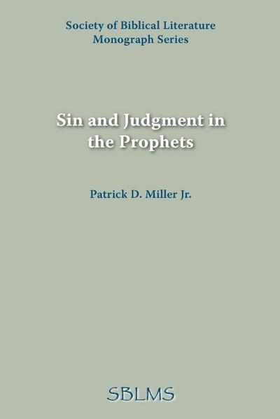 Sin and Judgment in the Prophets