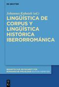 Lingüística de corpus y lingüística histórica iber