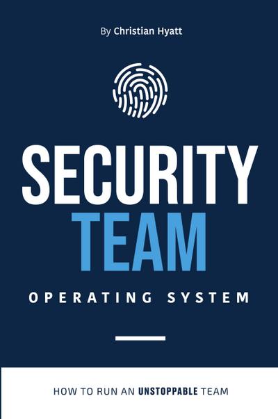Security Team Operating System
