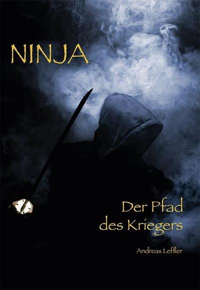 Ninja, der Pfad des Kriegers