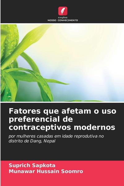 Fatores que afetam o uso preferencial de contraceptivos modernos