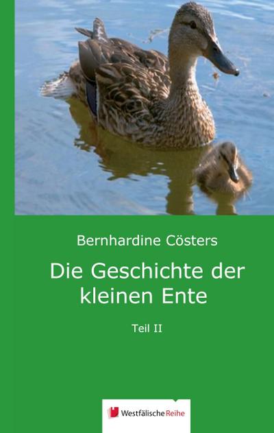 Die Geschichte der kleinen Ente
