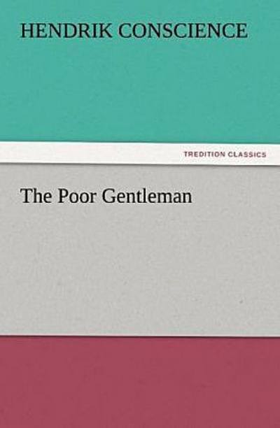 The Poor Gentleman