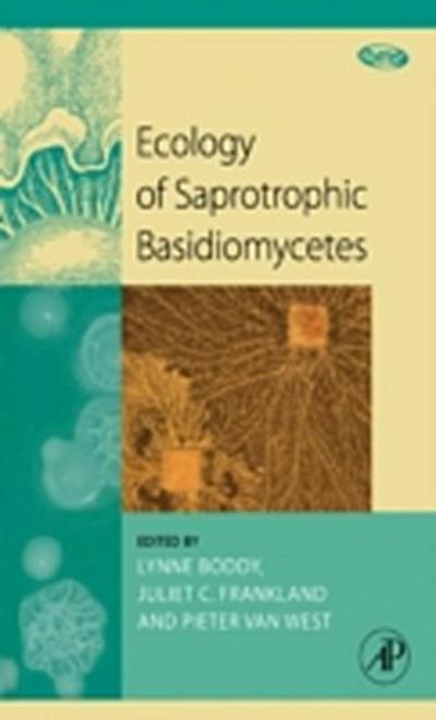 Ecology of Saprotrophic Basidiomycetes