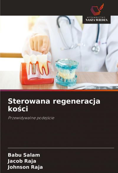 Sterowana regeneracja ko¿ci