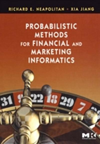 Probabilistic Methods for Financial and Marketing Informatics