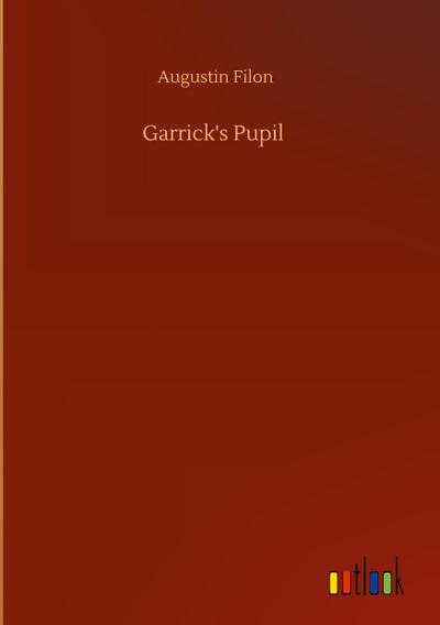 Garrick’s Pupil