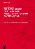 Die Theorie der Lage der Arbeiter