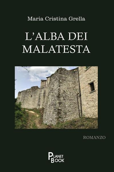 L’ alba dei Malatesta