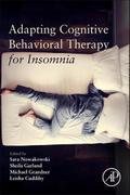Adapting Cognitive Behavioral Therapy for Insomnia