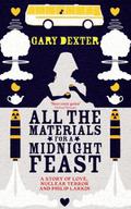 All the Materials for A Midnight Feast