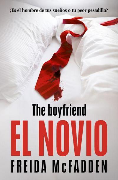 El Novio / The Boyfriend