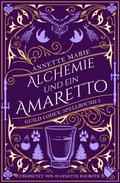 Alchemie und ein Amaretto