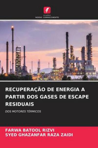 RECUPERAÇÃO DE ENERGIA A PARTIR DOS GASES DE ESCAPE RESIDUAIS