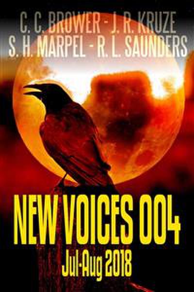 New Voices 004 July-August 2018 (Short Story Fiction Anthology)