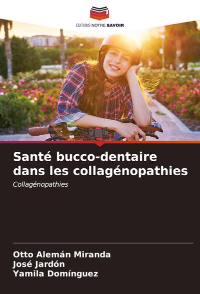 Santé bucco-dentaire dans les collagénopathies