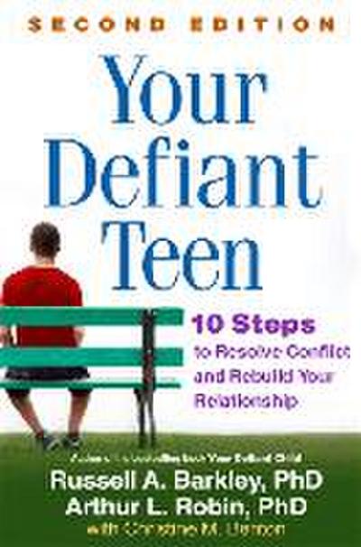 Your Defiant Teen