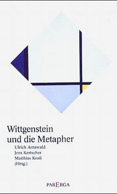 Wittgenstein und die Metapher